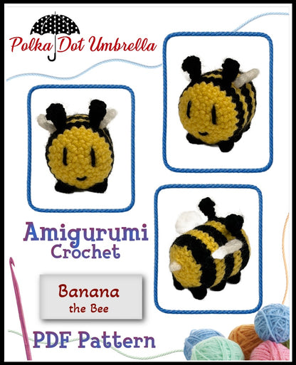Banana the Bee Amigurumi Crochet Pattern