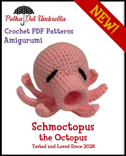 Schmoctopus the Octopus Amigurumi Crochet Pattern