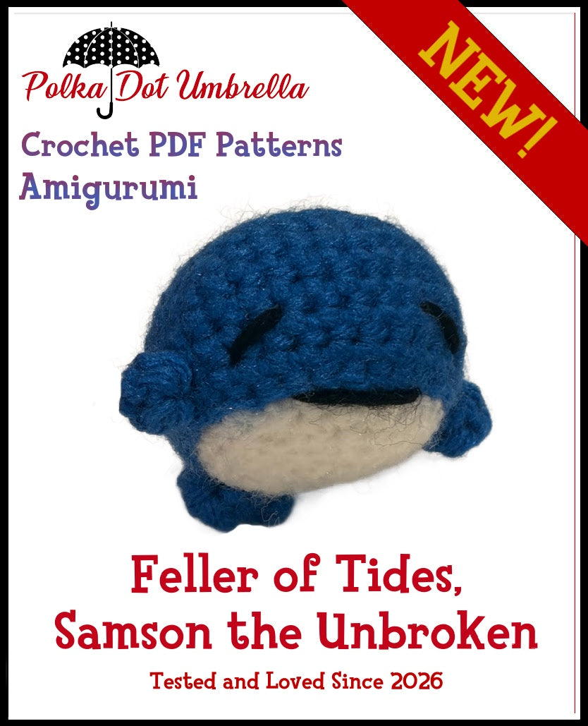 Feller of Tides Samson the Unbroken Small Whale Amigurumi Crochet Pattern